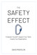 The Safety Effect: Empower Yourself. Support Your Team. Inspire Your