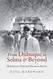 From Dubuque to Selma and Beyond: My Journey to Understand Racism in