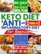 Keto Diet & Anti-Inflammatory Diet For Beginners