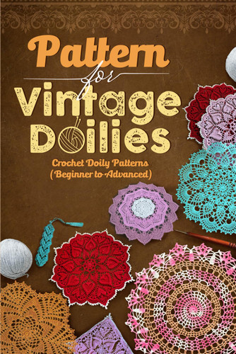 Patterns for Vintage Doilies: Crochet Doily Patterns