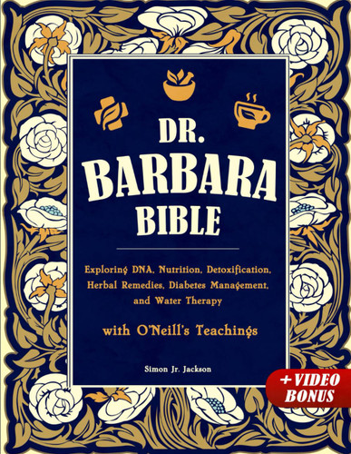 Dr. Barbara Bible: Exploring DNA Nutrition Detoxification Herbal