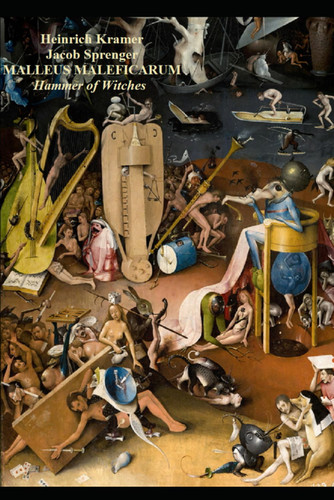 MALLEUS MALEFICARUM: Hammer of Witches