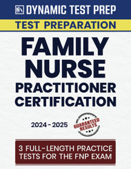 Family Nurse Practitioner Certification Practice Questions 2024-2025