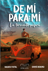 De M+¡ Para M+¡ La Tormenta Pasara(Spanish Edition)