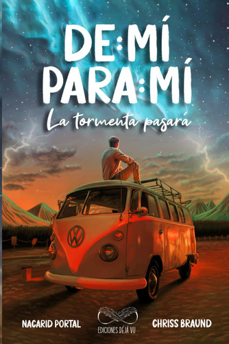 De M+¡ Para M+¡ La Tormenta Pasara(Spanish Edition)