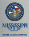 Mississippi Driver's License Manual: Updated and Official DMV