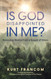 Is God Disappointed In Me?