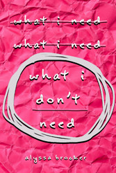 What I Don't Need
