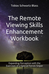 The Remote Viewing Skills Enhancement Workbook