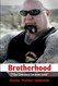 Brotherhood "The Greatest lie Ever told"