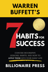 Warren Buffett's 7 Habits For Success