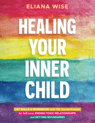 Healing Your Inner Child