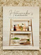 The Homemaker's Handbook by Myrna Coblentz & Treva Hostetler
