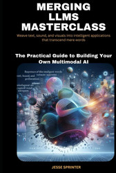 Merging LLMs Masterclass: The Practical Guide to Building Your Own