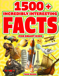 Incredibly Interesting Facts for Smart Kids