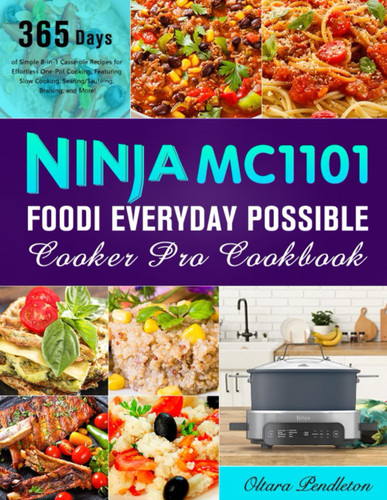 Ninja MC1101 Foodi Everyday Possible Cooker Pro Cookbook