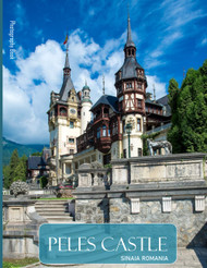 Peles Castle: Capturing the Castle's Magical Ambiance - Coffee Table