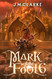 Mark of the Fool 6: A Progression Fantasy Epic