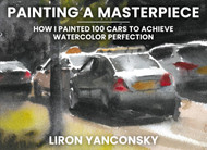 Painting a Masterpiece: How I Painted 100 Cars to Achieve Watercolor