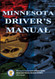 Minnesota Driver's Manual: Learners Permit DMV Study Guide Updated