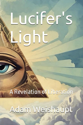 Lucifer's Light: A Revelation of Liberation