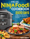 The XXL Ninja Foodi Cookbook