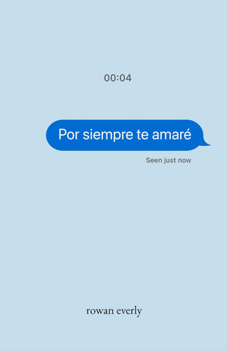 Por siempre te amare [Spanish Edition]