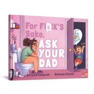 For F**k's Sake Ask Your Dad