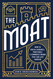 The Moat: How to Build a Durable Profitable E-Commerce Brand that can