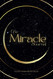 The Miracle Journal: Positivity Guided Universe Manifestation