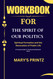 Workbook for the Spirit of Our Politics: