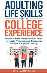 Adulting Life Skills for the College Experience