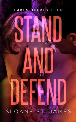Stand and Defend: An Ex's Best Friend Hockey Romance