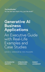 Generative AI Business Applications: An Executive Guide with