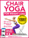 Chair Yoga for Weight Loss