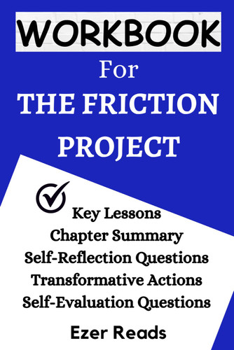 Workbook for The Friction Project