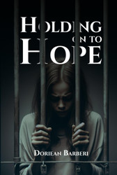 Holding On To Hope