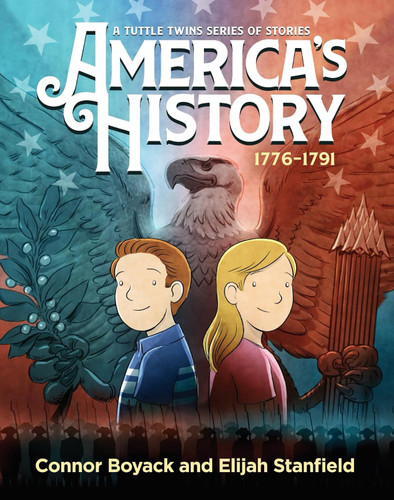 America's History: A Tuttle Twins Series of Stories volume 2
