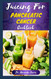 Juicing for Pancreatic Cancer Cookbook