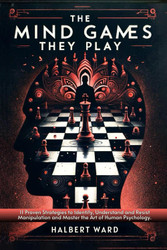 The Mind Games THEY Play