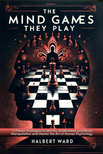 The Mind Games THEY Play