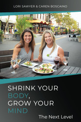 Shrink Your Body Grow Your Mind: The Next Level