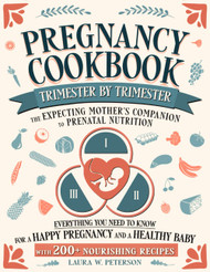 Pregnancy Cookbook Trimester by Trimester The Expecting Mother's