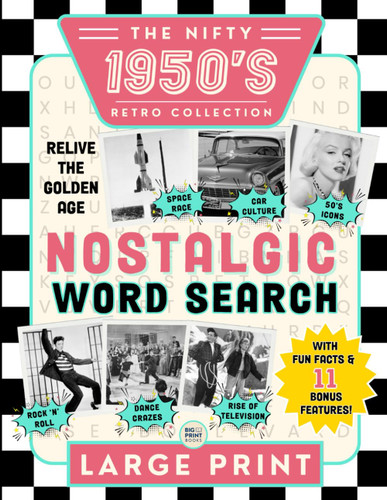 The Nifty 1950's Nostalgic Word Search Puzzle Book for Seniors and