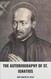 The Autobiography of St. Ignatius