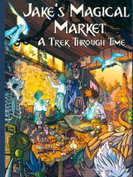 Jake's Magical Market 2: A Trek Through Time