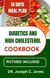Diabetics and high cholesterol cookbook