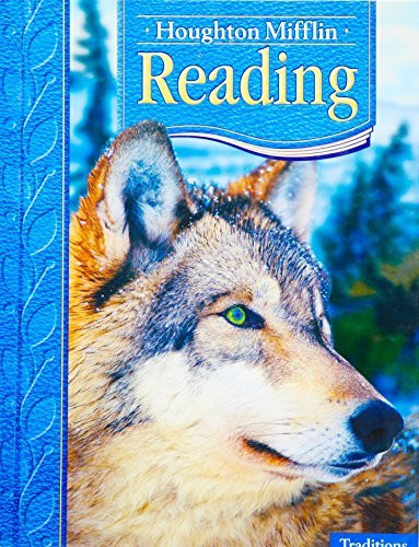 Reading Student Anthology Grade 4 Traditions by Houghton Mifflin