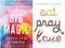 Elizabeth Gilbert 2 Books Collection - Big Magic & Eat Pray Love