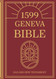 The Geneva Bible - 1599 Complete Edition Old & New Testament